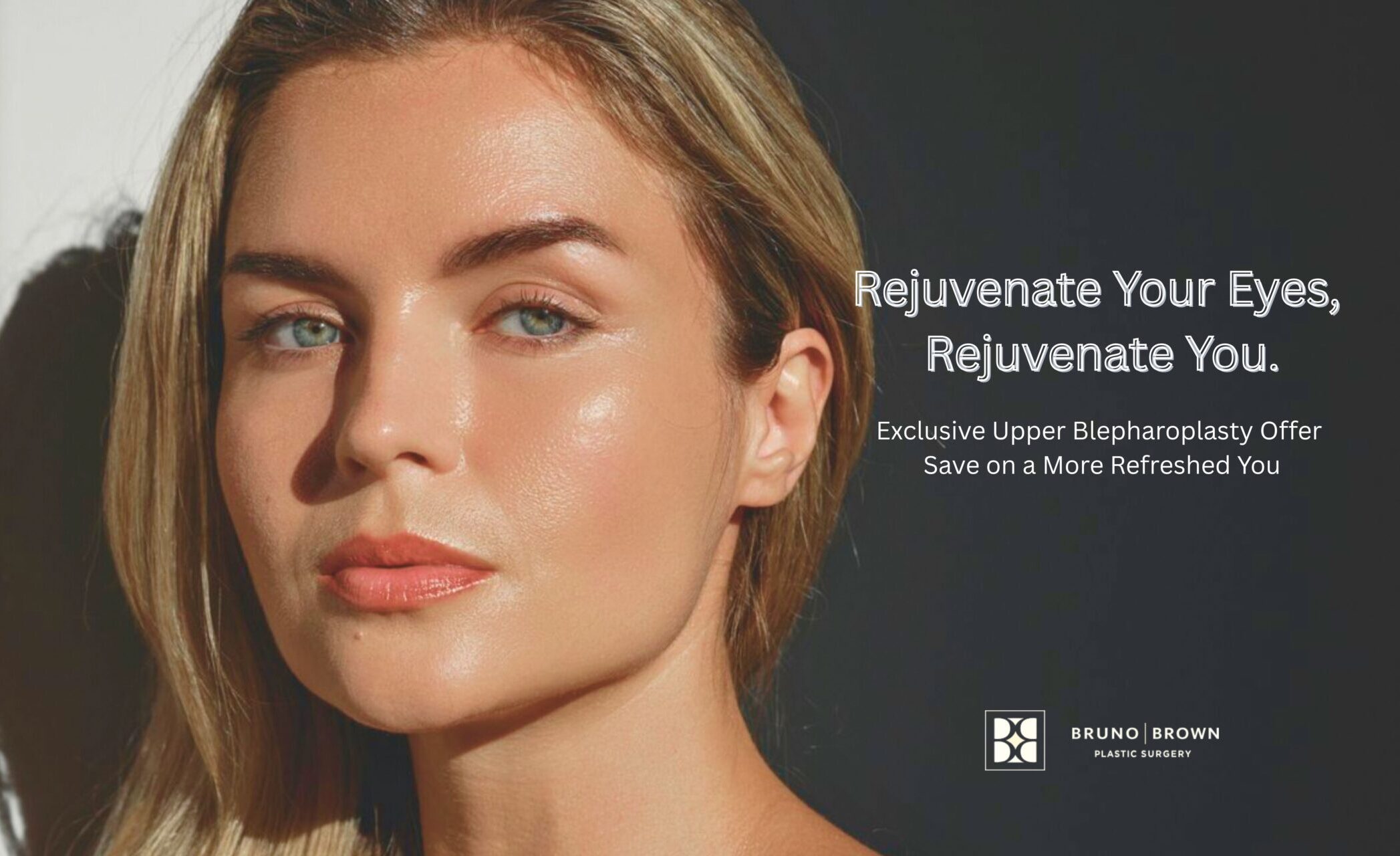 Exclusive Upper Blepharoplasty Offer